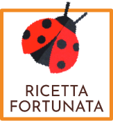 ricetta fortunata